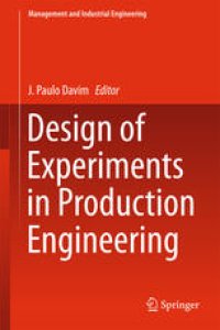 cover of the book Design of Experiments in Production Engineering