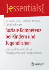 cover of the book Soziale Kompetenz bei Kindern und Jugendlichen: Eine Einführung für Eltern, PädagogInnen und TherapeutInnen