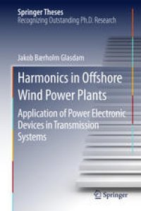 cover of the book Harmonics in Offshore Wind Power Plants: Application of Power Electronic Devices in Transmission Systems