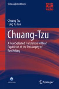 cover of the book Chuang-Tzu: A New Selected Translation with an Exposition of the Philosophy of Kuo Hsiang