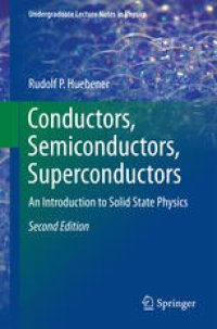 cover of the book Conductors, Semiconductors, Superconductors: An Introduction to Solid State Physics