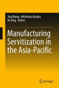 cover of the book Manufacturing Servitization in the Asia-Pacific