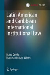 cover of the book Latin American and Caribbean International Institutional Law