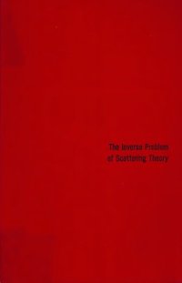 cover of the book The inverse problem of scattering theory