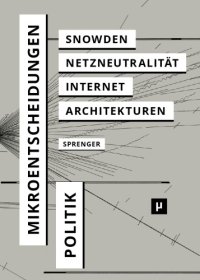 cover of the book Politik der Mikroentscheidungen