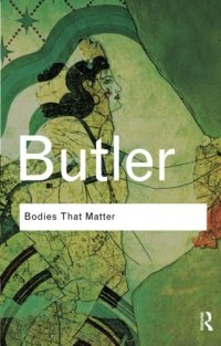 cover of the book Bodies That Matter: On the Discursive Limits of Sex