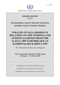 cover of the book FOLLOW-UP IAEA MISSION IN RELATION TO THE FINDINGS AND LESSONS LEARNED FROM THE 16 JULY 2007 EARTHQUAKE AT KASHIWAZAKI-KARIWA NPP