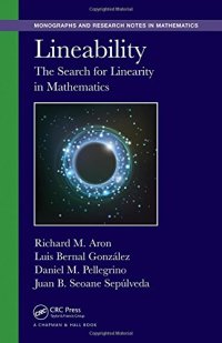 cover of the book Lineability: The Search for Linearity in Mathematics