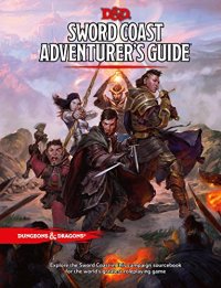 cover of the book Dungeons & Dragons: Sword Coast Adventurer's Guide