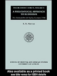 cover of the book A philological approach to Buddhism : the Bukkyō Dendō Kyōkai lectures 1994