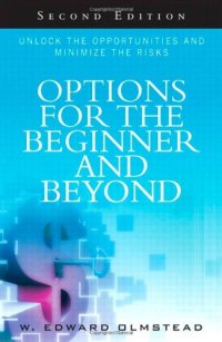 cover of the book Options for the Beginner and Beyond: Unlock the Opportunities and Minimize the Risks