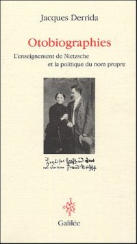 cover of the book Otobiographies : L'enseignement de Nietzsche et la politique du nom propre