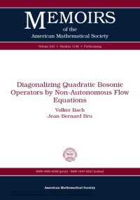 cover of the book Diagonalizing Quadratic Bosonic Operators by Non-Autonomous Flow Equations