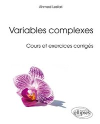 cover of the book Variables Complexes Cours et Exercices Corrigés