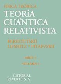 cover of the book Curso de física teórica. Vol. 4.2: Teoría cuántica relativista