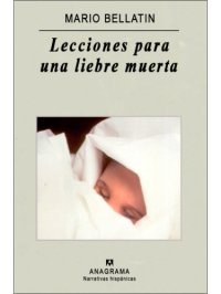 cover of the book Lecciones para una liebre muerta