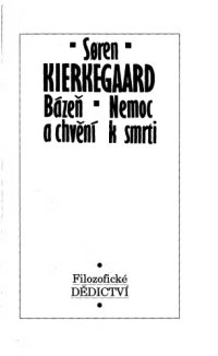 cover of the book Bázeň a chvění; Nemoc k smrti