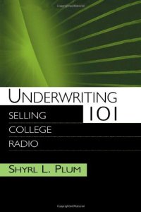 cover of the book Underwriting 101: Selling College Radio