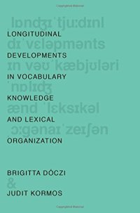 cover of the book Longitudinal Developments in Vocabulary Knowledge and Lexical Organization