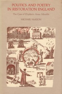 cover of the book Politics and Poetry in Restoration England: The Case of Dryden's Annus Mirabilis