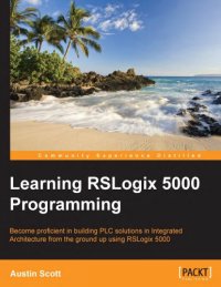 cover of the book Learning RSLogix 5000 Programming