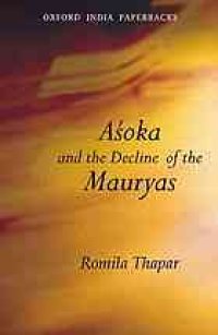 cover of the book Asoka and the Decline of the Mauryas