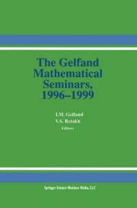 cover of the book The Gelfand mathematical seminars, 1996-1999