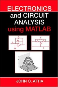 cover of the book Electronics and Circuit Analysis Using MATLAB