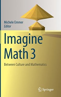 cover of the book Imagine Math 3. Between culture and mathematics