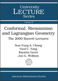 cover of the book Conformal, Riemannian and Lagrangian geometry