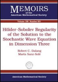 cover of the book Holder-Sobolev regularity of the solution to the stochastic wave equation in dimension three