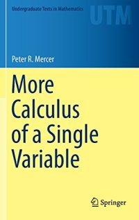 cover of the book More calculus of a single variable