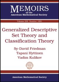 cover of the book Generalized descriptive set theory and classification theory