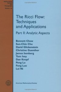 cover of the book The Ricci flow: techniques and applications. Part II