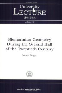 cover of the book Riemannian geometry during the second half of the twentieth century