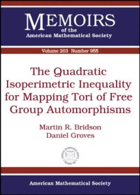 cover of the book The quadratic isoperimetric inequality for mapping tori of free group automorphisms