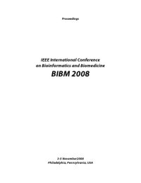 cover of the book IEEE International Conference on Bioinformatics and Biomedicine BIBM 2008