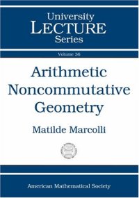 cover of the book Arithmetic noncommutative geometry