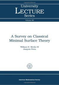 cover of the book A survey on classical minimal surface theory