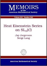 cover of the book Heat Eisenstein series on SL_n