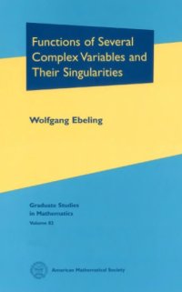 cover of the book Functions of several complex variables and their singularities