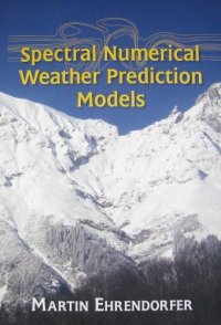 cover of the book Spectral numerical weather prediction models