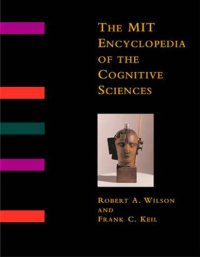 cover of the book The MIT encyclopedia of the cognitive sciences