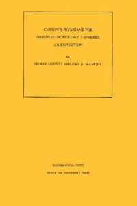 cover of the book Casson's Invariant for Oriented Homology Three-Spheres: An Exposition