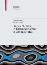 cover of the book Singular limits in thermodynamics of viscous fluids