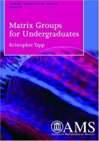 cover of the book Matrix groups for undergraduates