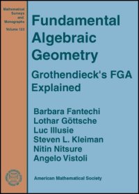 cover of the book Fundamental algebraic geometry. Grothendieck'a FGA explained