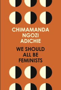 cover of the book We Should All Be Feminists