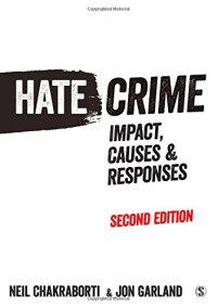 cover of the book Hate Crime: Impact, Causes and Responses