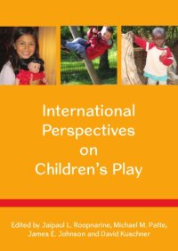 cover of the book International Perspectives On Children's Play